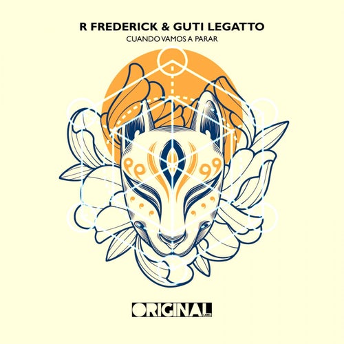 R Frederick, Guti Legatto - Cuando Vamos a Parar EP [OL125]
